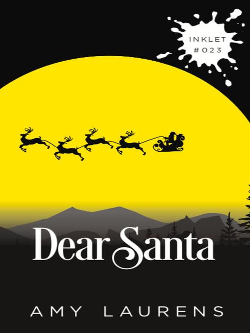 Title details for Dear Santa by Amy Laurens - Available